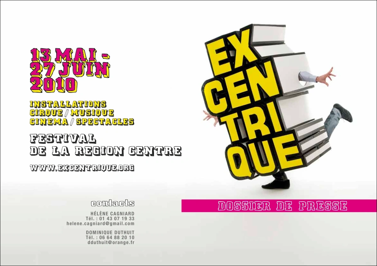 Dossier de presse national Festival Excentrique Culture O Centre